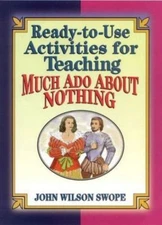 Ready-To-Use Activities for Teaching Much Ado About Nothing (Shakespeare...