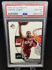 🔥2005-06 SP Authentic #14 LeBron James Cleveland Cavaliers PSA 10 GEM MINT🔥