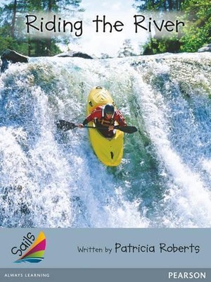 Sails Advanced Fluency Silver: Riding the River by Patricia Roberts (English) Pa