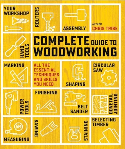 Complete Guide to Woodworking: All the essential techniques and skills you need - Image 6