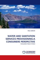 Paul Kariuki | Water AND Sanitation Services Provisioning:A Consumers...