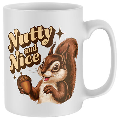 Lustiger Eichhörnchenbecher nussig und schön Geschenk Männer Frauen Tee Kaffeetasse Geschenke Zuhause...
