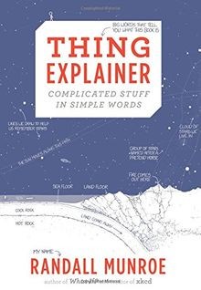 Thing Explainer: Complicated Stuff in Simple Words ... | Buch | Zustand sehr gut