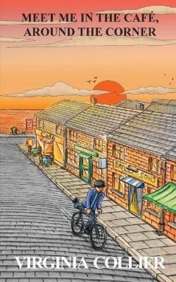 Meet Me In The Cafe, Around The Corner by Collier, Virginia NEUF