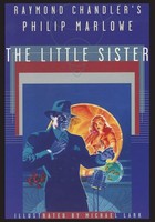 Raymond Chandler's Philip Marlowe, The Little Sister | Raymond Chandler | Buch