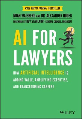 AI for Lawyers | Noah Waisberg (u. a.) | Englisch | Buch | 208 S. | 2021 | Wiley