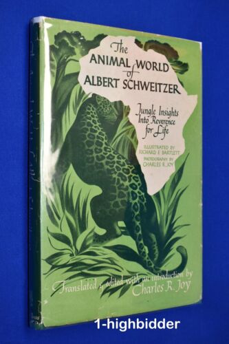 1950 The Animal World of Albert Schweitzer Jungle Insights 1st Ed HCDJ NICE! - Picture 1 of 9