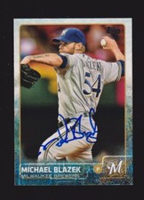 2015 TOPPS US 18  Michael Blazek  MILWAUKEE BREWERS   SIGNED AUTOGRAPH AUTO COA