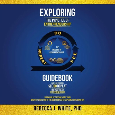 Rebecca White | Exploring The Practice of Entrepreneurship | Taschenbuch (2024)