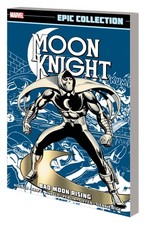 Moon Knight Epic Collection: Bad Moon Rising