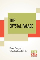 Peter Berlyn (U. A.) | The Crystal Palace | Taschenbuch | Englisch (2020)