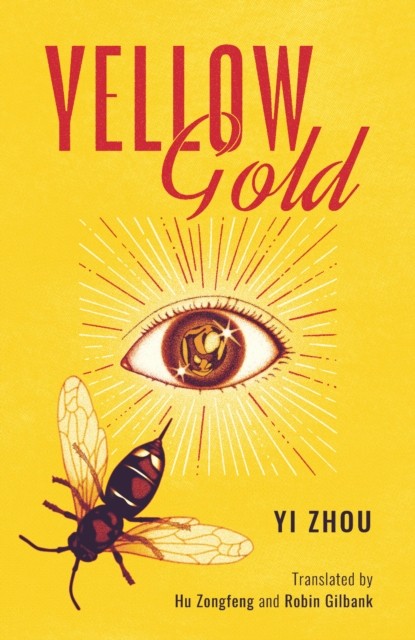 Yellow Gold by Yi Zhou (Paperback Book)