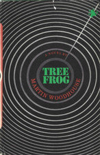 Tree Frog: A Novel by Martin Woodhouse (1966 Book Club Hardcover) Drones Fiction