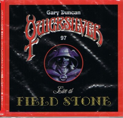 Quicksilver 97 feat. Gary Duncan: Live At Field Stone