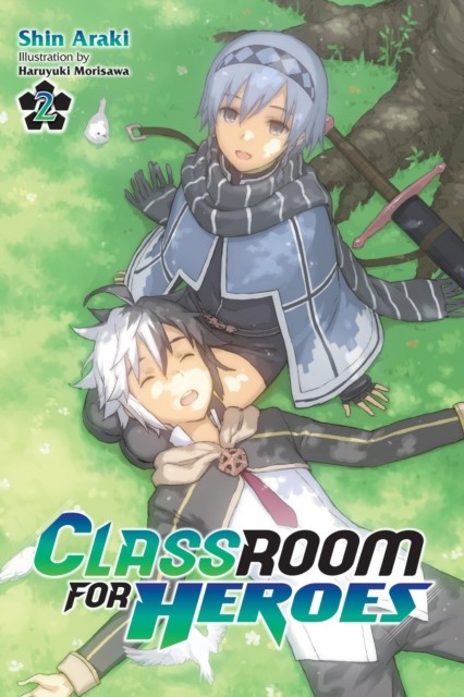 Classroom for Heroes Vol. 2 by Shin Araki PAPERBACK 9781975378707