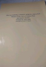 Mecklenburg County NC Minutes Court Of Common Pleas V3 Ferguson Genealogy Books