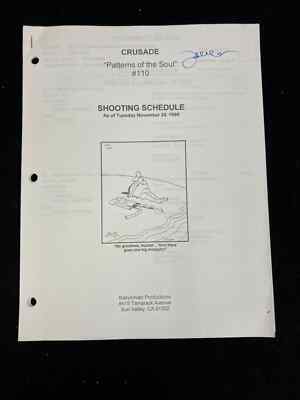 CRUSADE TV EPISODE# 110, ''PATTERNS OF THE SOUL'' SHOOTING SCHEDULE, 11/24/1998