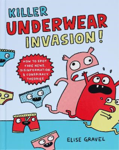 Elise Gravel Killer Underwear Invasion! (Copertina rigida)