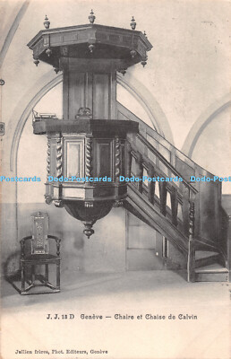 R322575 J J 18D Geneve Chaire et Chaise de Calvin Jullien freres R Burkhardt 190