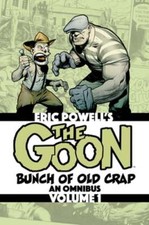 The Goon: Bunch of Old Crap Volume 1: An Omnibus di Eric Powell: Usato