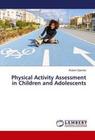 Physical Activity Assessment In Children And Adolescents Robert Ojiambo