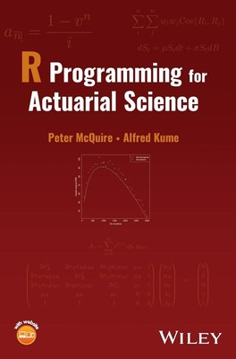 R Programming for Actuarial Science | Peter McQuire (u. a.) | Buch | 640 S.
