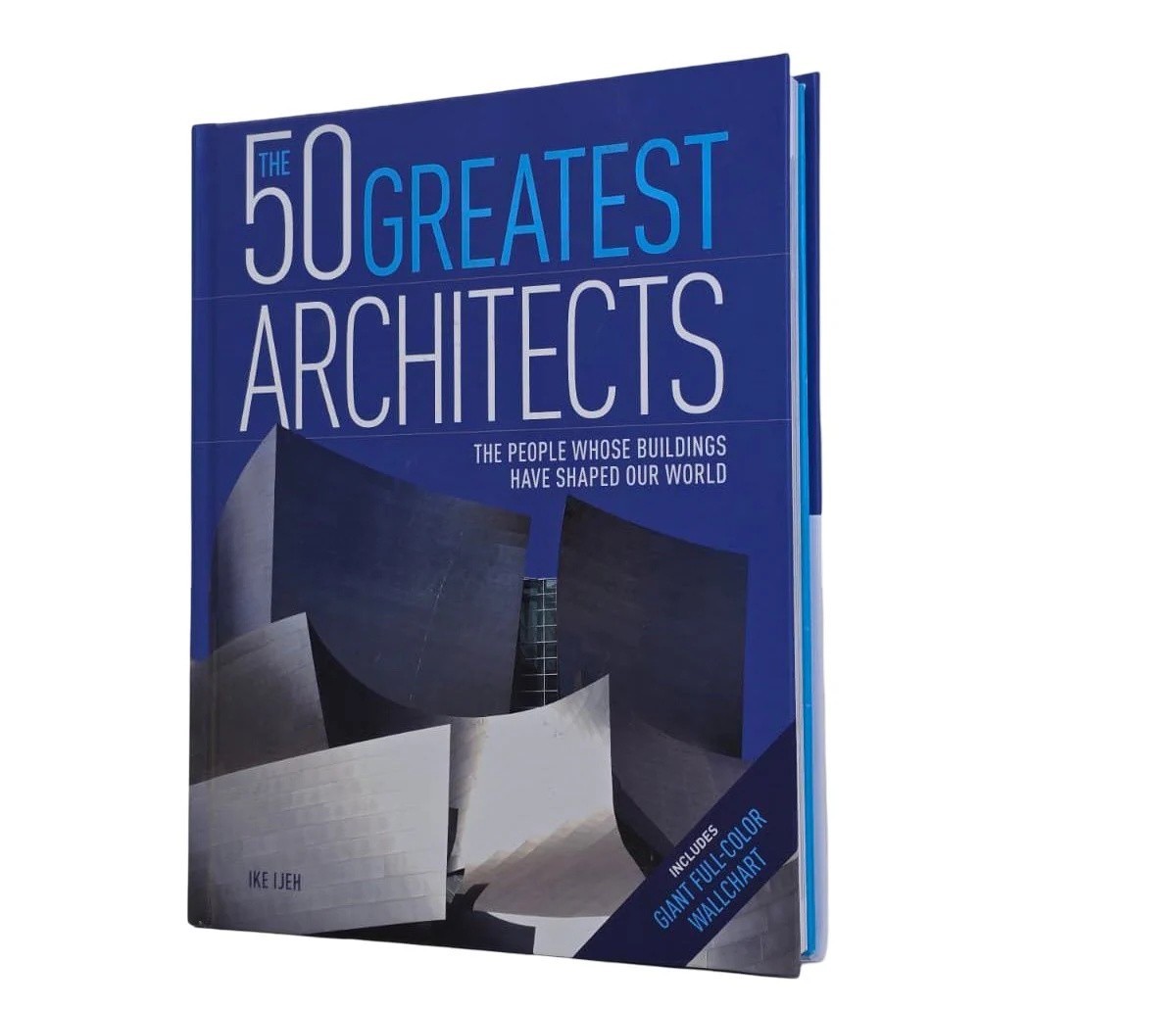 B&Q - The 50 Greatest Architects: The People Whose Buildings Have Shaped Our World By Ike Ijeh - Image 2