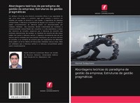 Hamid Soleymani | Abordagens TeóRicas Do Paradigma De GestãO Da Empresa;...