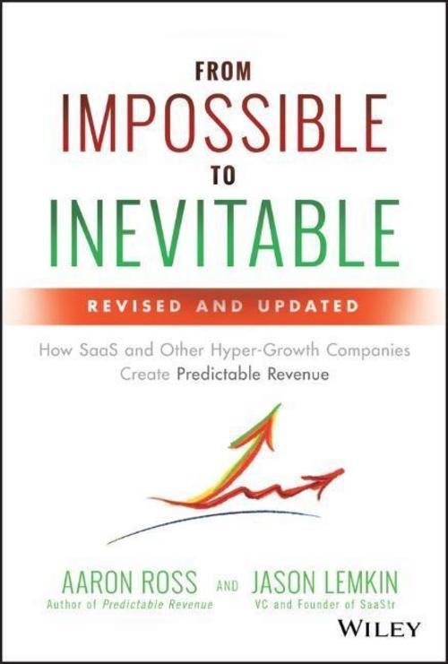 Thumbnail - Aaron Ross From Impossible To Inevitable