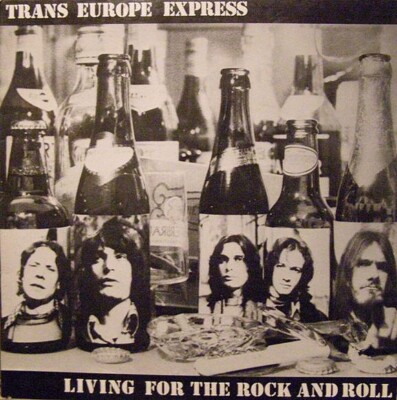 TRANS EUROPE EXPRESS Living For The Rock & Roll (1976) bluesy hard rock LP Pole