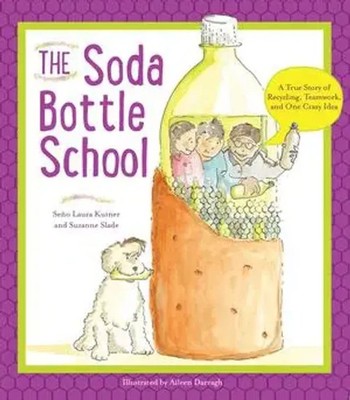 Laura Kutner (u. a.) | The Soda Bottle School | Taschenbuch | Englisch (2019)