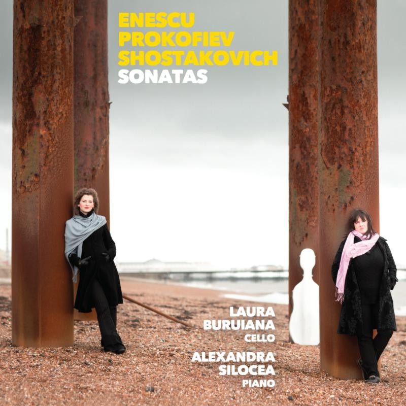 Laura Buruiana and Alexandra Silocea Cello Sonatas - Enescu, Prokofiev &