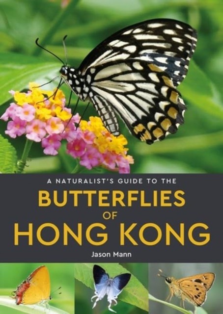 A Naturalist's Guide to the Butterflies of Hong. Mann, Mann,** - Image 3