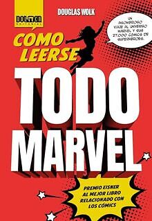 CÓMO LEERSE TODO MARVEL von DOUGLAS WOLK | Buch | Zustand sehr gut