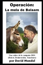 Operacion Mula de Balaam by David Mandel (Spanish) Paperback Book