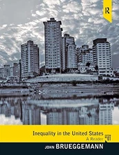 Inequality in the United States: A ..., Brueggemann, Jo