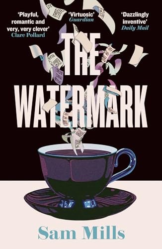 The Watermark by Sam Mills - 9781783789672 - Image 4