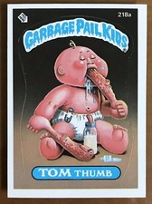 '86 Topps Garbage Pail Kid - Series 6 - Card # 218a - TOM THUMB - NRMT