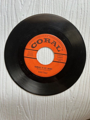 BUDDY HOLLY RAINING IN MY HEART / IT DOESN'T MATTER ANYMORE CORAL 45 RECORD