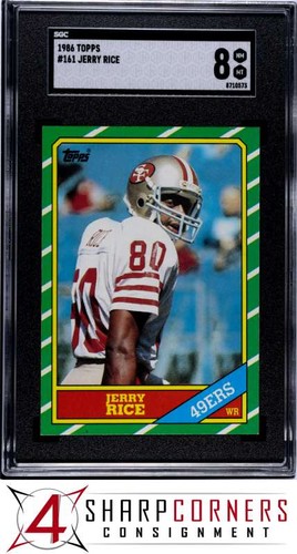 1986 TOPPS #161 JERRY RICE RC 49ERS HOF SGC 8