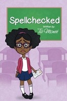 Tia Moneé | Spellchecked | Taschenbuch | Englisch (2016) | Archway Publishing