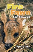 Lori Edwards | Fire Fawn | Taschenbuch | Englisch (2013) | Balboa Press