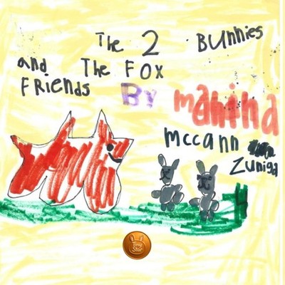 The 2 Bunnies and the 1 Fox Friends