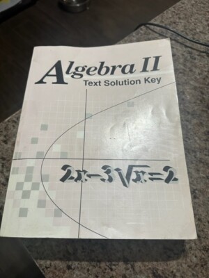 Abeka Algebra II Text Solution Key 1987 Edition