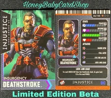 Injustice Arcade Limited Edition Beta Card 3 Insurgency Deathstroke Out of Print