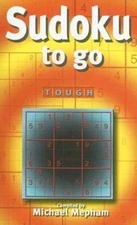 Sudoku to Go: Tough by Mepham, Michael
