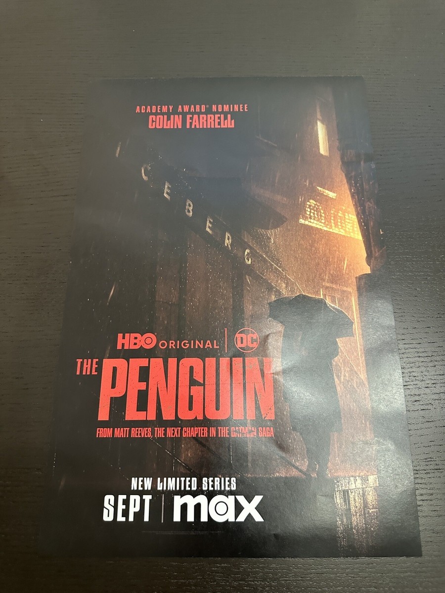 SDCC 2024 HALL H EXCLUSIVE The Penguin DC HBO Max Poster
