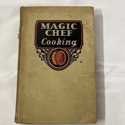 Magic Chef Cooking American Stove Company Kingsport  1921 / 1933 10th Edition