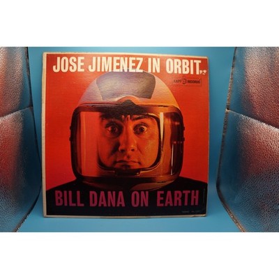 Jose Jimenez In Orbit Bill Dana On Earth Vinyl Record Kapp Records KL-1257 Mono