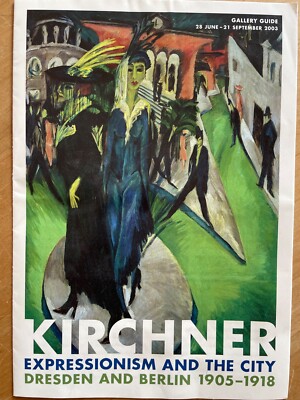 Kirchner Expressionism and the City Dresden & Berlin Programmheft Gallery Guide